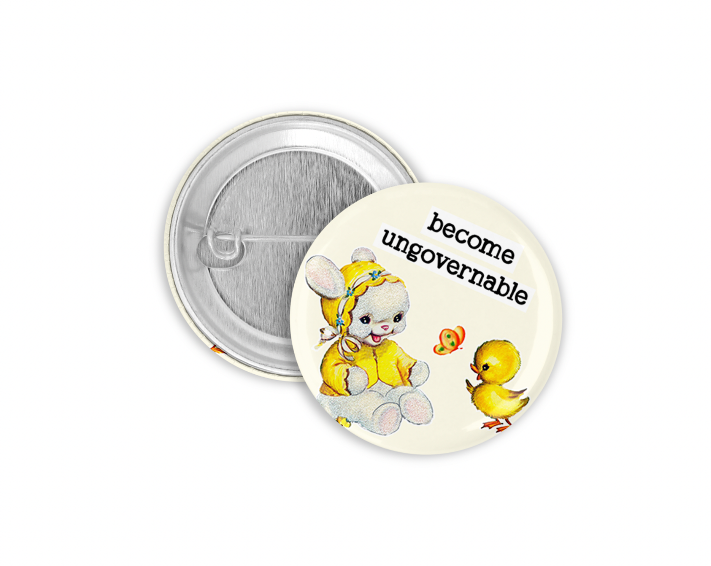 Become Ungovernable 2 Pinback Button
