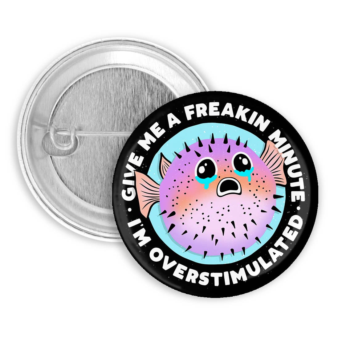 Overstimulated Blowfish Pinback Button, Badge, Pin