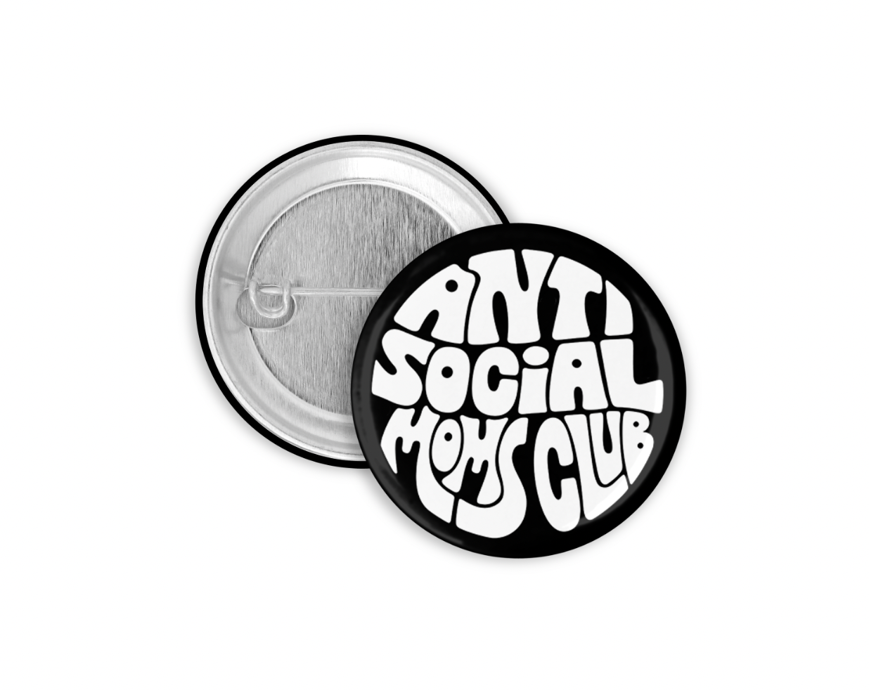 Anti-Social Moms Club Pinback Button