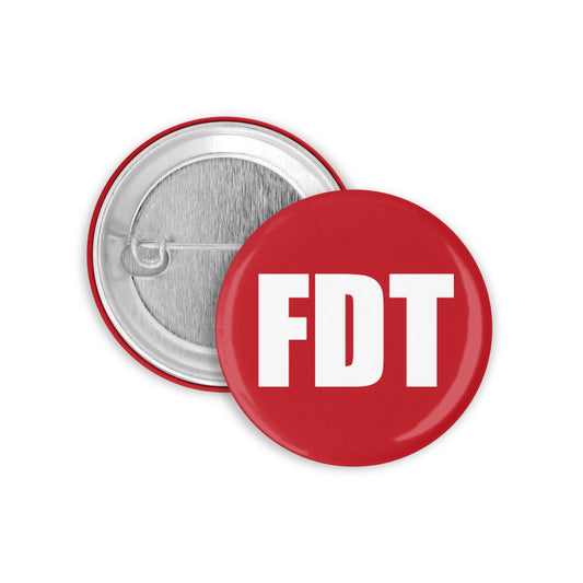 FDT Pinback Button