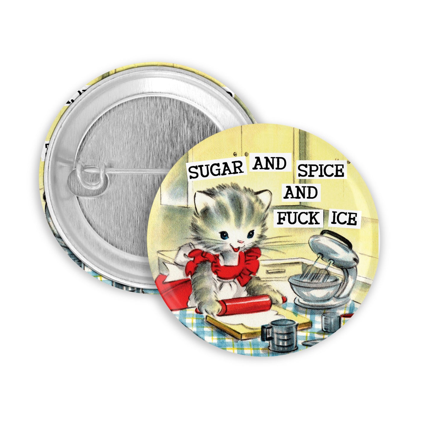 Sugar and Spice Pinback Button